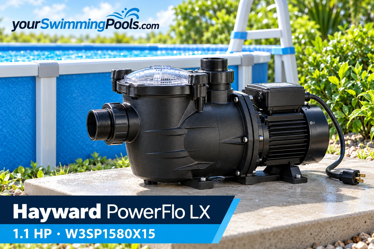 Hayward PowerFlo LX W3SP1580X15 above-ground pool pump with clear strainer cover and power cord.
