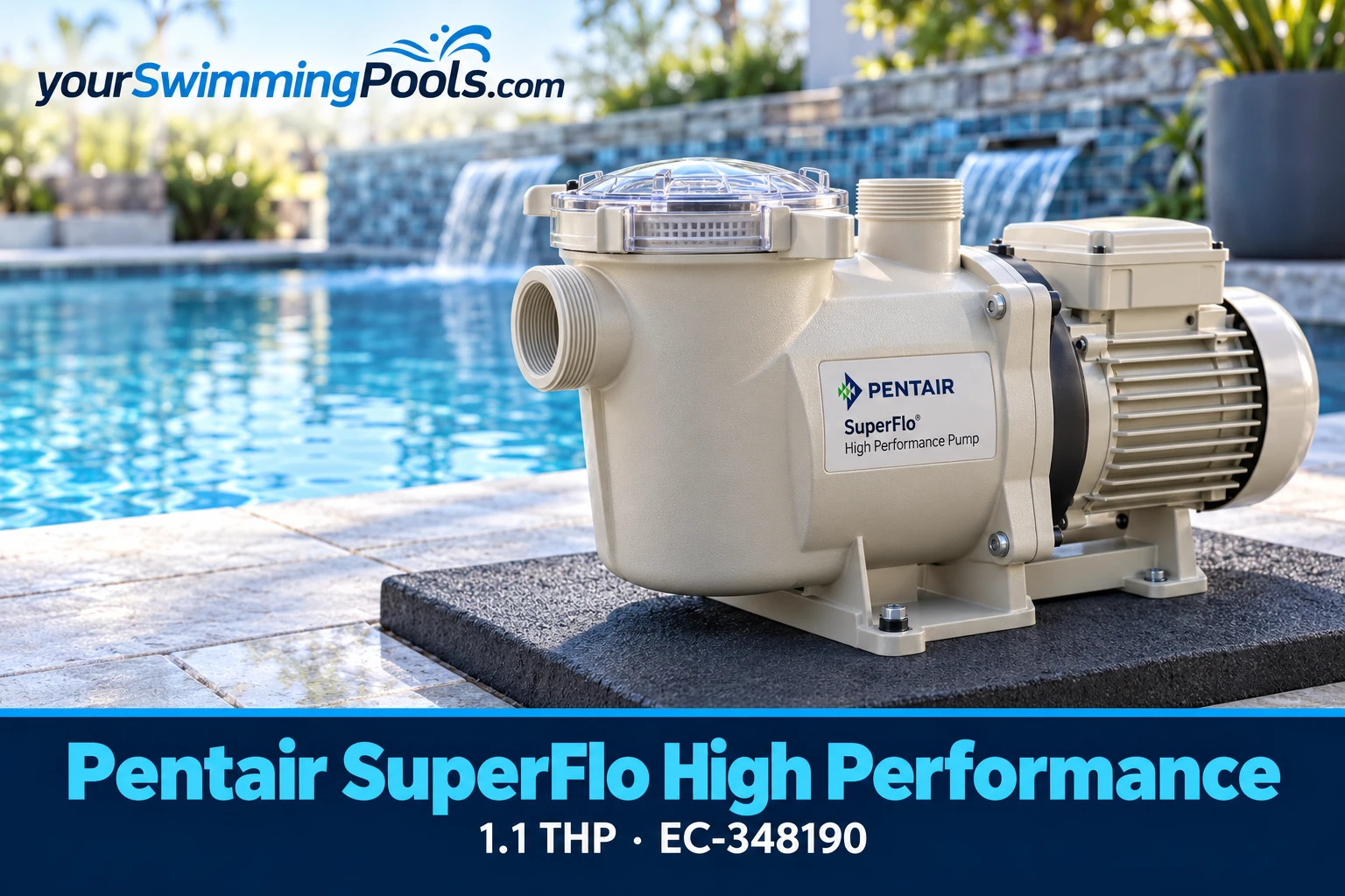 Pentair SuperFlo High Performance single-speed pool pump 348190.